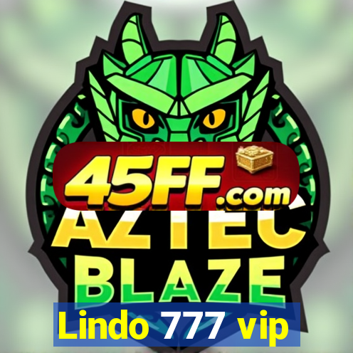 Lindo 777 vip